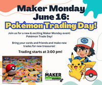 Pokemon Trading @ Summer Reading Maker Monday