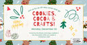 Cookies, Cocoa & Crafts 2025.png