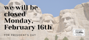 President's Day Closure 2026.png